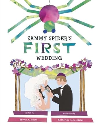 sammy spiders first wedding 1st edition sylvia a rouss ,katherine janus kahn 1512483664, 978-1512483666