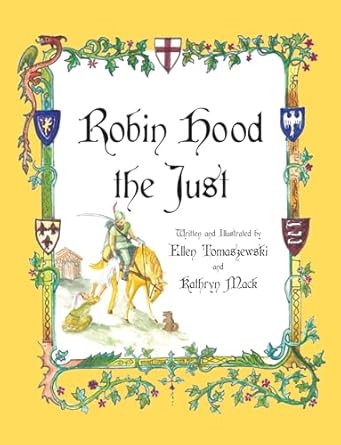 robin hood the just a catholic hero 1st edition ellen tomaszewski ,kathryn mack 1505118956, 978-1505118957