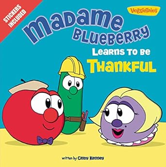 madame blueberry learns to be thankful stickers included 1st edition cindy kenney 0310744067, 978-0310744061