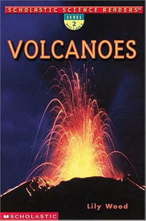 volcanoes 1st edition lily wood 0439295858, 978-0439295857