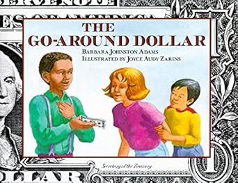the go around dollar 1st edition barbara johnston adams ,joyce audy zarins 0027000311, 978-0027000313