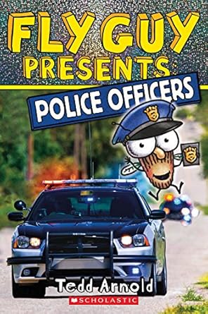 fly guy presents police officers 1st edition tedd arnold 1338217178, 978-1338217179