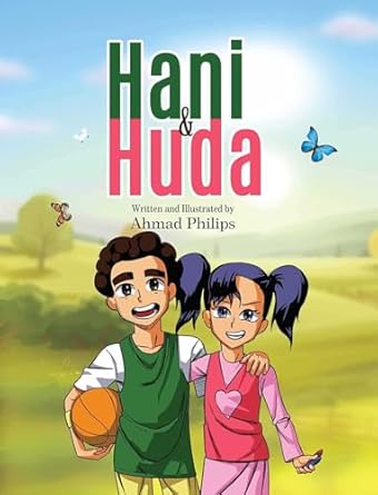 hani and huda 1st edition ahmad philips 1597849502, 978-1597849500