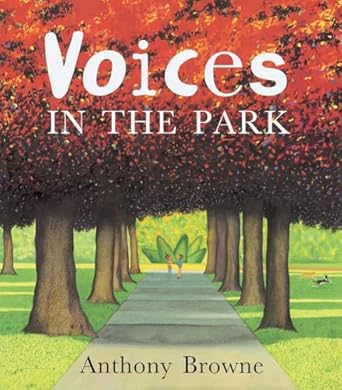 voices in the park 1st edition anthony browne 078948191x, 978-0789481917