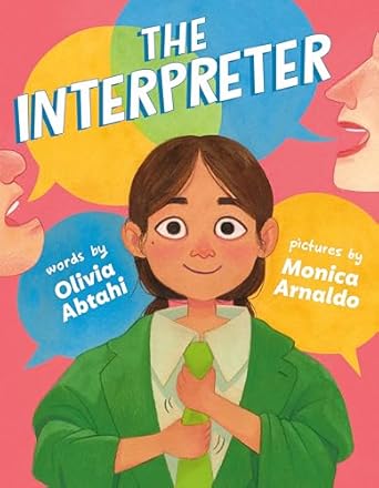 the interpreter 1st edition olivia abtahi ,monica arnaldo 0593620445, 978-0593620441