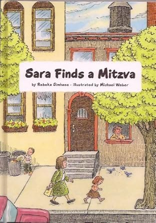 sara finds a mitzva 1st edition rebeka simhaee , ,michael weber 1929628463, 978-1929628469