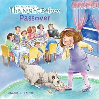 the night before passover 1st edition natasha wing ,nathalie beauvois 0593519833, 978-0593519837
