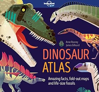 dinosaur atlas 1ed anglais 1st edition lonely planet 1786577186, 978-1786577184