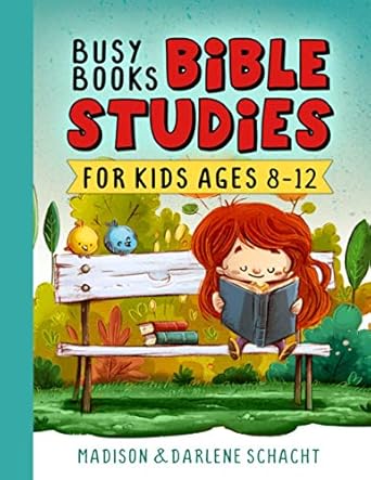 busy books bible studies for kids 1st edition madison schacht ,darlene schacht ,madison turner 1988984114,