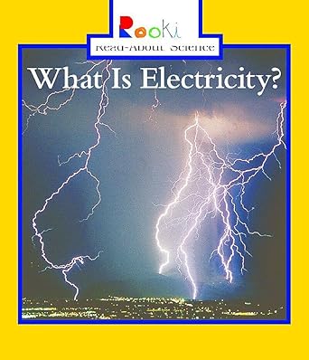 what is electricity 1st edition lisa trumbauer 0516258451, 978-0516258454