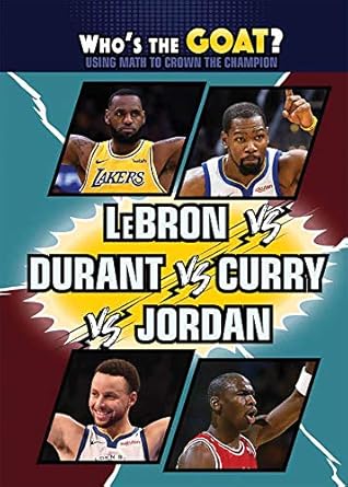 lebron vs durant vs curry vs jordan 1st edition david aretha 1725348470, 978-1725348479