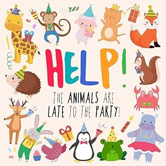 help the animals are late to the party a fun wheres wally/waldo style book for ages 2+ 1st edition webber