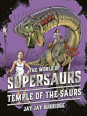 temple of the saurs 1st edition jay jay burridge 1786968169, 978-1786968166