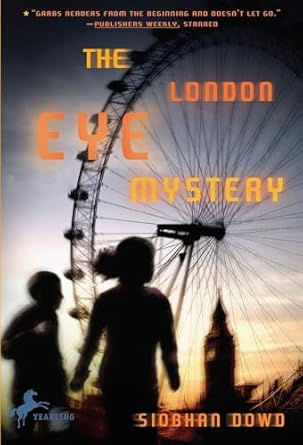 the london eye mystery 1st edition siobhan dowd 0385751842, 978-0385751841