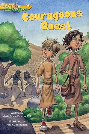 courageous quest 1st edition maria dateno ,paul cunningham 0819816280, 978-0819816283