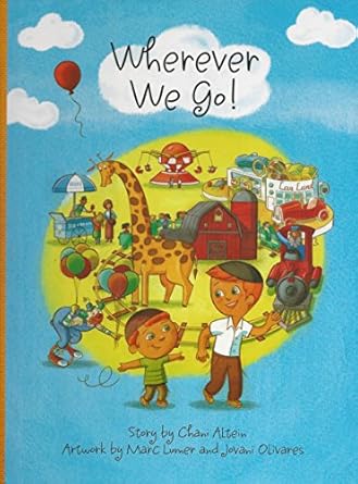 wherever we go 1st edition chani altein ,marc lumer ,jovani olivares 192962879x, 978-1929628797