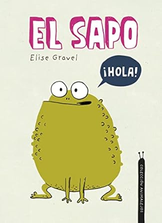el sapo 1st edition elise gravel 8419253499, 978-8419253491