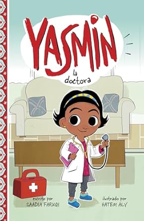 yasmin la doctora 1st edition saadia faruqi ,hatem aly 1484697219, 978-1484697214