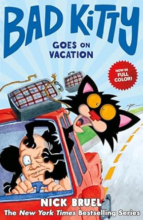 bad kitty goes on vacation 1st edition nick bruel 1250208084, 978-1250208088