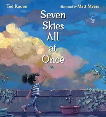 seven skies all at once 1st edition ted kooser ,matt myers 1536229008, 978-1536229004