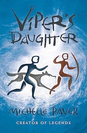 vipers daughter 1st edition michelle paver 1789542391, 978-1789542394