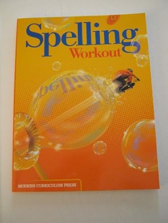spelling workout level d 1st edition modern curriculum press 0765224836, 978-0765224835