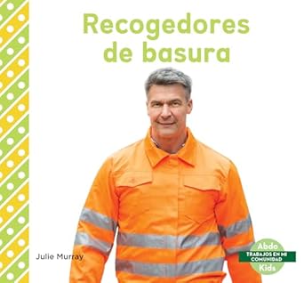 recogedores de basura 1st edition julie murray 1532183682, 978-1532183683