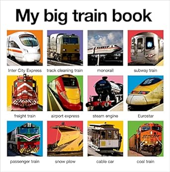 my big train book 1st edition roger priddy 0312519435, 978-0312519438
