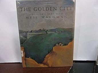 the golden city 1st edition neil waldman 1563979187, 978-1563979187