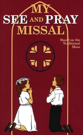my see and pray missal 1st edition m joan therese 0895556014, 978-0895556011