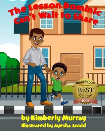 the lesson dominic cant wait to share 1st edition kimberly murray ,ayesha javaid 1960779028, 978-1960779021