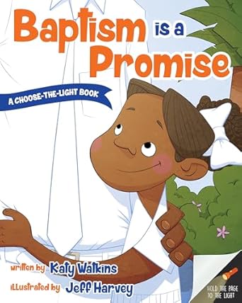 baptism is a promise 1st edition katy watkins ,jeff harvey 1462121845, 978-1462121847