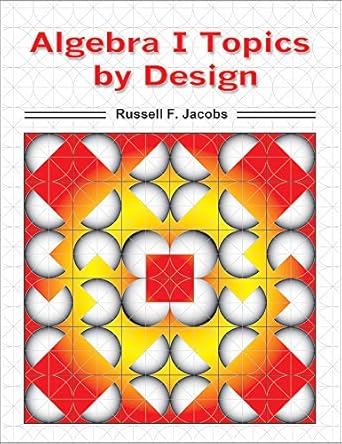 algebra 1 topics 1st edition russell f jacobs 0918272378, 978-0918272379