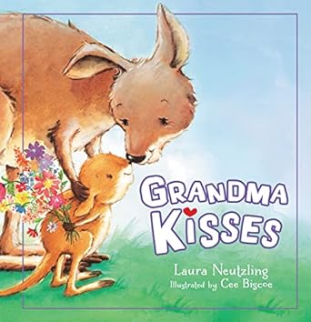 grandma kisses 1st edition laura neutzling 071803659x, 978-0718036591