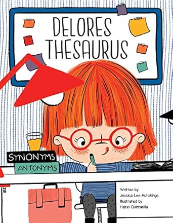 delores thesaurus 1st edition jessica lee hutchings ,hazel quintanilla 1486714633, 978-1486714636