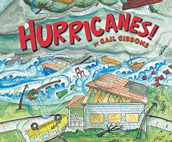hurricanes 1st edition gail gibbons ,chris lutkin 1520045964, 978-1520045962