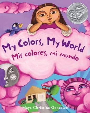 my colors my world / mis colores mi mundo 1st edition maya gonzalez 0892392789, 978-0892392780