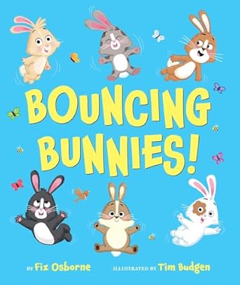 bouncing bunnies 1st edition fiz osborne ,tim budgen 1665975059, 978-1665975056