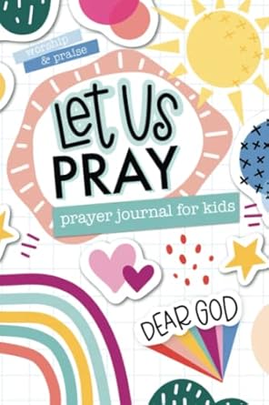 prayer journal for kids 1st edition june lucy kids 1646089197, 978-1646089192