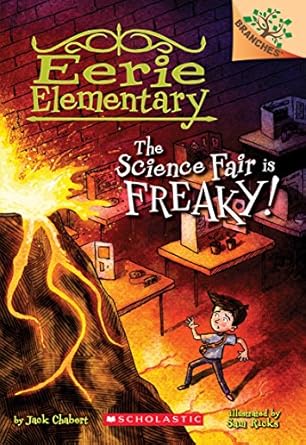 the science fair is freaky a branches book 1st edition jack chabert ,sam ricks 0545873681, 978-0545873680