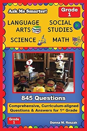 ask me smarter language arts social studies science and math grade 1 comprehensive curriculum aligned