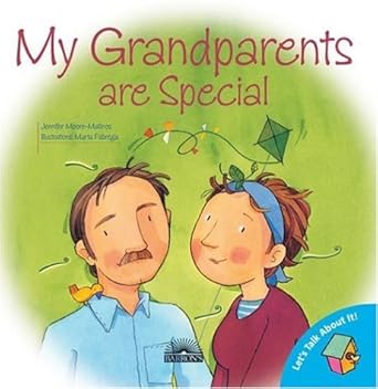 my grandparents are special 1st edition jennifer moore mallinos ,marta fabrega 0764135066, 978-0764135064