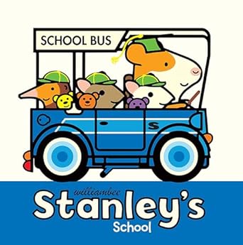 stanleys school 1st edition william bee 168263602x, 978-1682636022