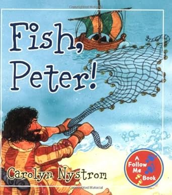 fish peter 1st edition carolyn nystrom ,sheena dawson 0825433320, 978-0825433320