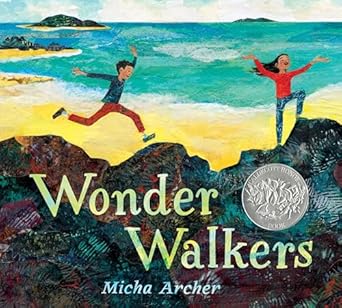 wonder walkers 1st edition micha archer 0593109643, 978-0593109649