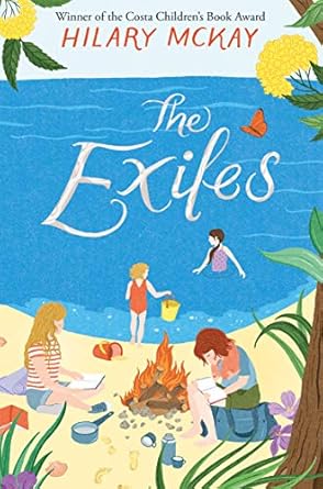the exiles 1st edition hilary mckay 1529011566, 978-1529011562
