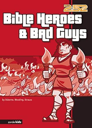 bible heroes and bad guys 1st edition rick osborne ,marnie wooding ,ed strauss ,jack snider 0310703220,
