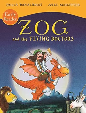 zog and the flying doctors early reader 1st edition julia donaldson 1407189549, 978-1407189543