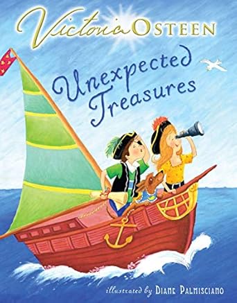 unexpected treasures 1st edition victoria osteen ,diane palmisciano 141695550x, 978-1416955504