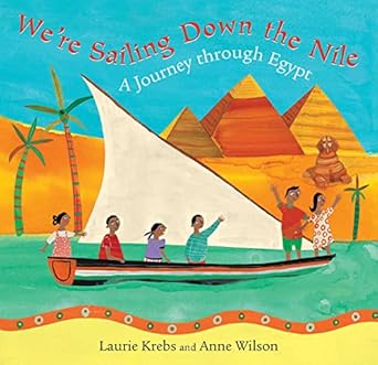 were sailing down the nile 1st edition laurie krebs ,anne wilson 1846861942, 978-1846861949